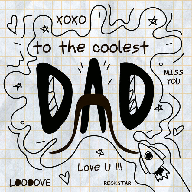 To The Coolest Dad Doodle Card