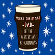 Let The Festivities Be-Guinness Dad Card