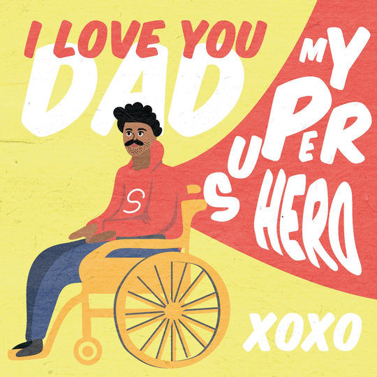I Love You Dad My Super Hero XOXO Card