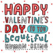 Happy Valentine's Day To You Beautiful Card
