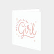 Welcome Baby Girl Card