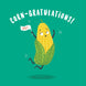 Yay Corn-Gratulations Sweetcorn Card