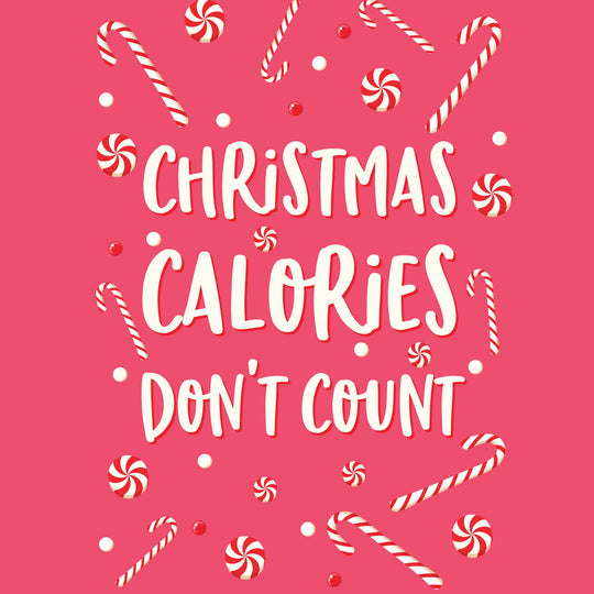 Christmas Calories Don't Count Card