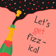 Let's Get Fizz-Ical Card