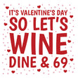 Wine Dine 69 Card