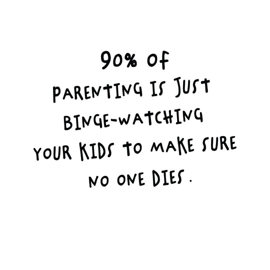 Parenting Binge-watching Card