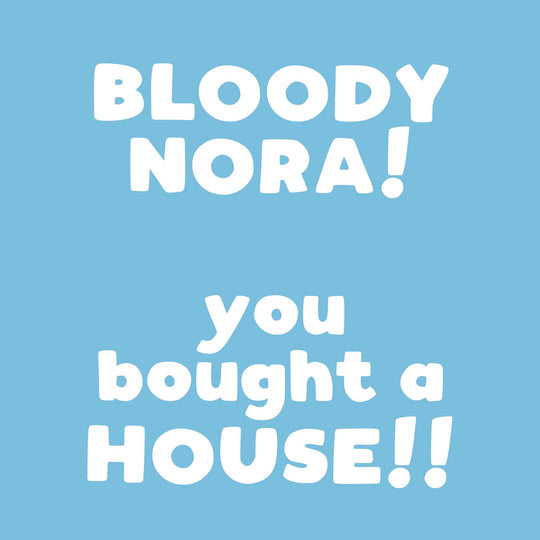 You Bought A House! Card