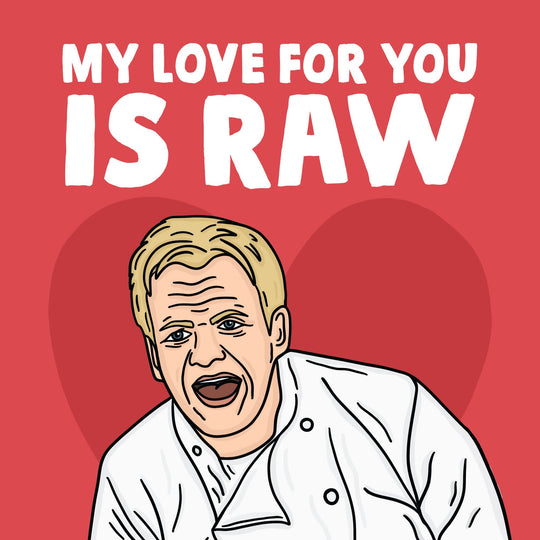 Raw Love Card
